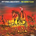 Notturno Concertante : The Hiding Place